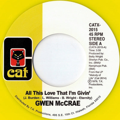 GWEN MCCRAE - All This Love That I'm Givin' / Maybe I'll Find Somebody New