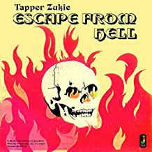 TAPPER ZUKIE - Escape From Hell