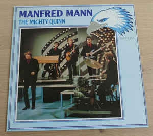 MANFRED MANN  - The Mighty Quinn