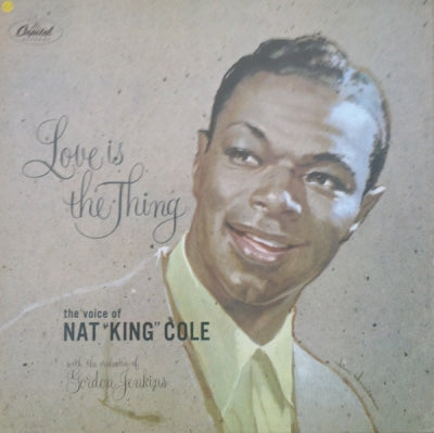 NAT KING COLE - Love Is The Thing