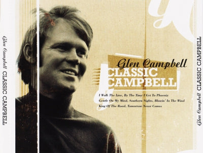 GLEN CAMPBELL - Classic Campbell