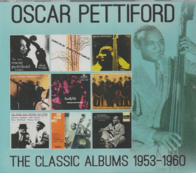 OSCAR PETTIFORD - The Classic Albums 1953-1960