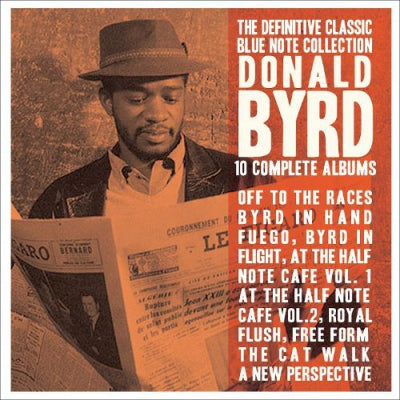 DONALD BYRD - The Definitive Classic Blue Note Collection 10 Complete Albums