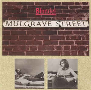 AMAZING BLONDEL - Mulgrave Street