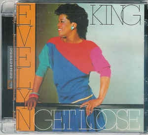 EVELYN 'CHAMPAGNE' KING - Get Loose