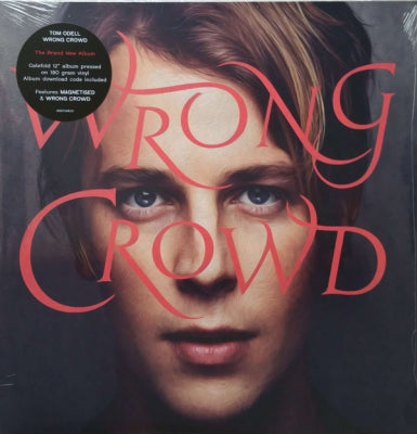 TOM ODELL - Wrong Crowd