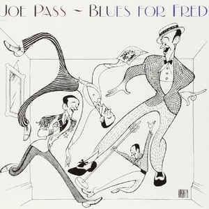 JOE PASS - Blues For Fred