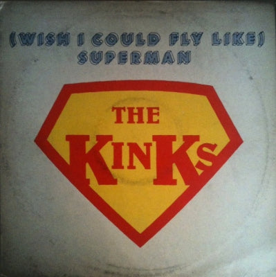 THE KINKS - (Wish I Could Fly Like) Superman