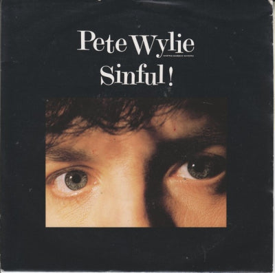 PETE WYLIE - Sinful !