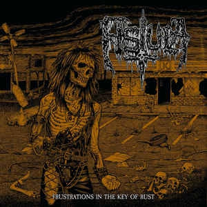 FISTULA - Songs In The Key Of Rust