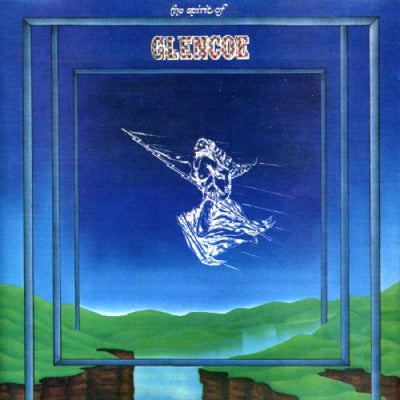 GLENCOE - The Spirit Of Glencoe