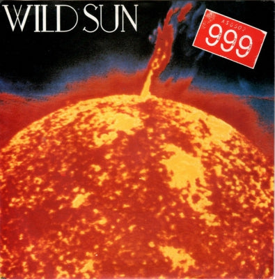 999 - Wild Sun / Scandal In The City