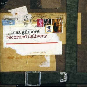 THEA GILMORE - Recorded Delivery
