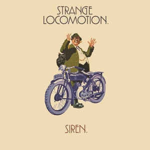 SIREN - Strange Locomotion