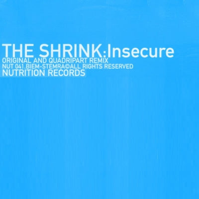 THE SHRINK - Insecure
