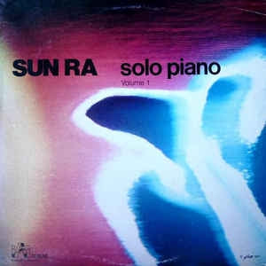 SUN RA - Solo Piano - Volume 1