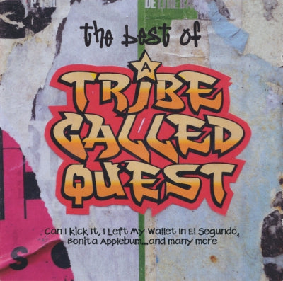 A TRIBE CALLED QUEST - The Best Of A Tribe Called Quest