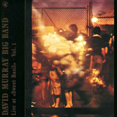 DAVID MURRAY - Live At "Sweet Basil" - Vol. 1