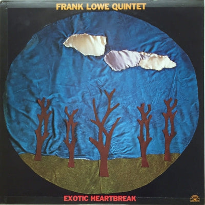FRANK LOWE QUINTET - Exotic Heartbreak