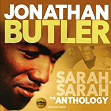 JONATHAN BUTLER - Sarah, Sarah (The Anthology)