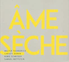 AME SECHE - Âme Sèche