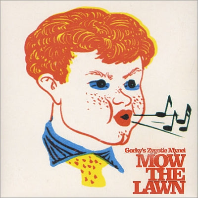 GORKY'S ZYGOTIC MYNCI - Mow The Lawn