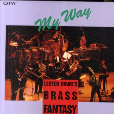 LESTER BOWIE'S BRASS FANTASY - My Way