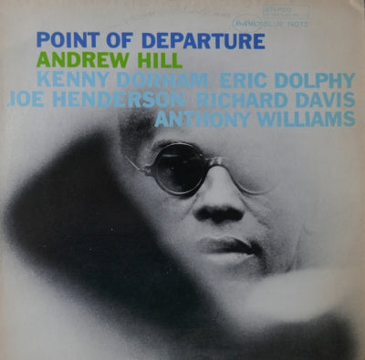 ANDREW HILL - Point Of Departure