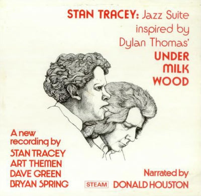STAN TRACEY QUARTET - Jazz Suite (Inspired By Dylan Thomas's Under Milk Wood)