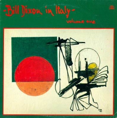 BILL DIXON - In Italy - Volume One