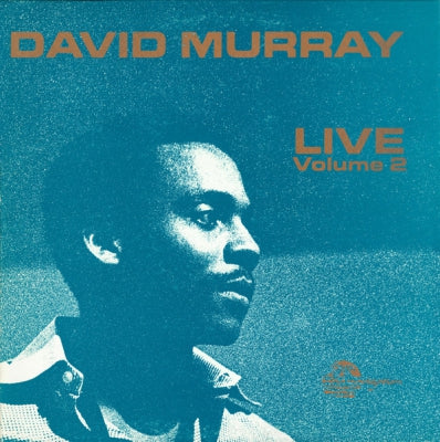 DAVID MURRAY - Live At The Lower Manhattan Ocean Club Volume 2