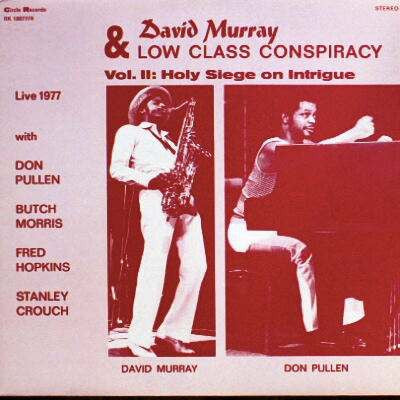 DAVID MURRAY - Vol. II: Holy Siege On Intrigue
