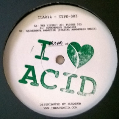 TYPE-303 - I Love Acid 014