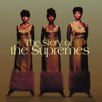 THE SUPREMES - The Story Of The Supremes