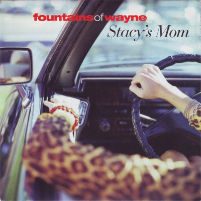 FOUNTAINS OF WAYNE - Stacy's Mom