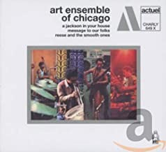 THE ART ENSEMBLE OF CHICAGO - A Jackson In Your House / Message To Our Folks / Reese And The Smooth Ones