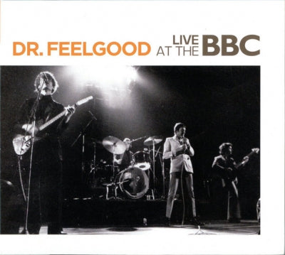 DR. FEELGOOD - Dr. Feelgood At The BBC