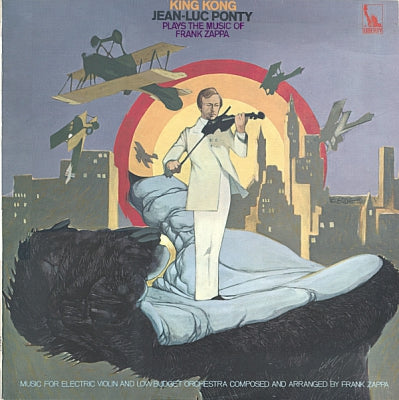 JEAN-LUC PONTY - King Kong (Jean-Luc Ponty Plays The Music Of Frank Zappa)