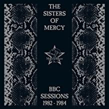 SISTERS OF MERCY - BBC Sessions 1982-1984