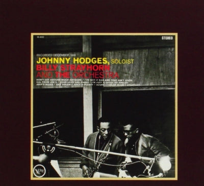 JOHNNY HODGES - Johnny Hodges With Billy Strayhorn And The Orchestra