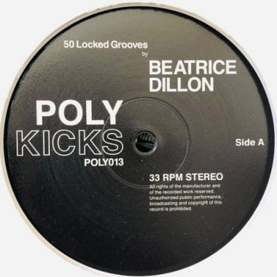 BEATRICE DILLON - 50 Locked Grooves