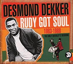 DESMOND DEKKER - Rudy Got Soul (1963-1968 - The Early Beverley's Sessions)