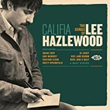LEE HAZLEWOOD - Califia (The Songs Of Lee Hazlewood)