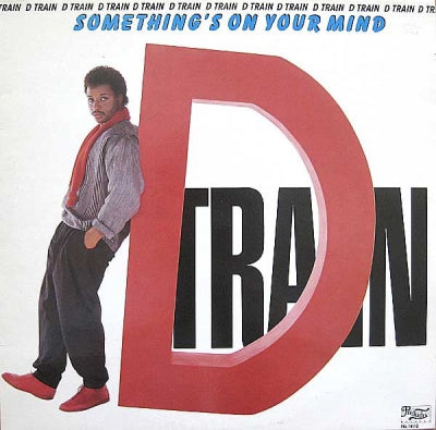 D TRAIN - Something's On Your Mind