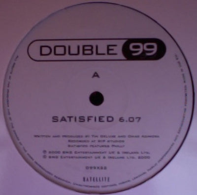 DOUBLE 99 - Satisfied / Love Is All You Need