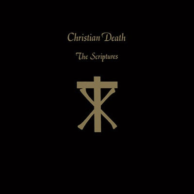 CHRISTIAN DEATH - The Scriptures