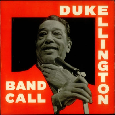 DUKE ELLINGTON - Band Call