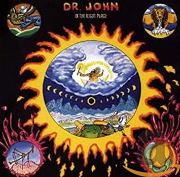 DR. JOHN - In The Right Place
