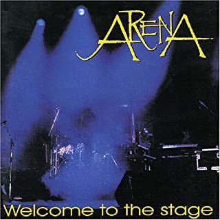 ARENA - Welcome To The Stage