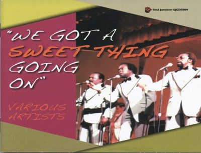 VARIOUS - We Got A Sweet Thing Going On - Volume I